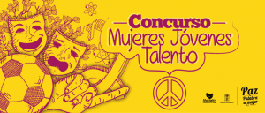 Concurso Mujeres Jovenes Talento. Medellín, Colombia