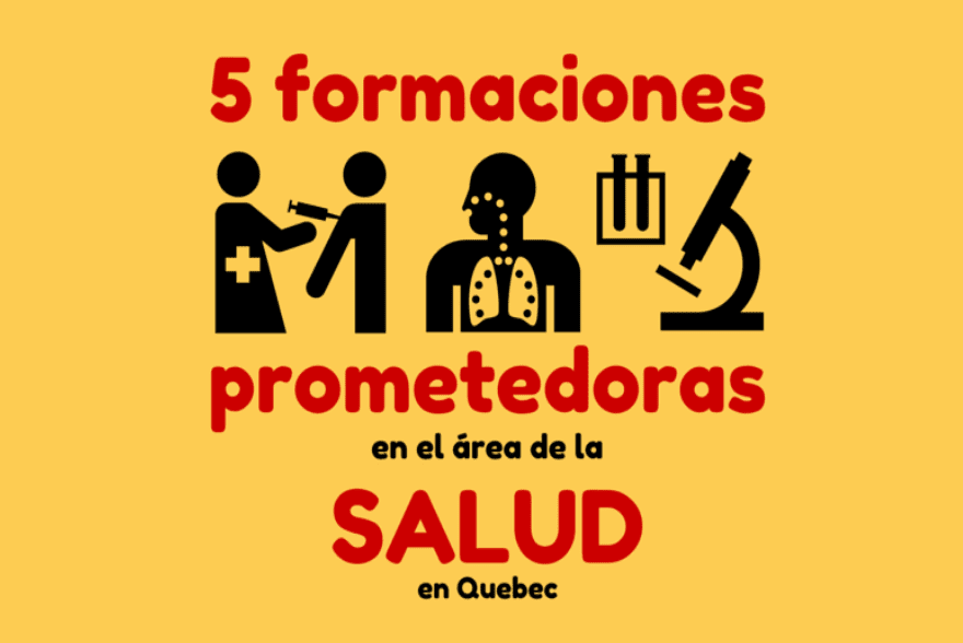 5 formaciones prometedoras en el área de la salud en Quebec